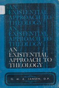 An Existential Approach to Theology