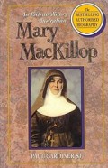 An Extraordinary Australian Mary MacKillop: The Authorised Biography