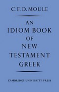 An Idiom Book of New Testament Greek