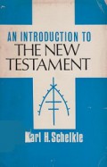 An Introduction to the New Testament