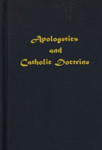 Apologetics and Catholic Doctrine