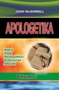 Apologetika 1: Bukti yang Meneguhkan Kebenaran Alkitab