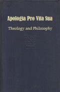Apologia Pro Vita Sua: Theology and Philosophy