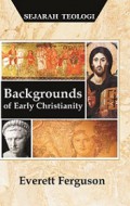 Backgrounds of Early Christianity