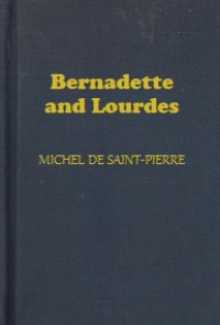 Bernadette and Lourdes