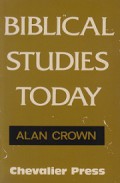 Biblical Studies Today