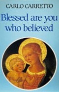 Blessed are You Who Believed