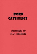 Born Catholics