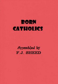 Born Catholics