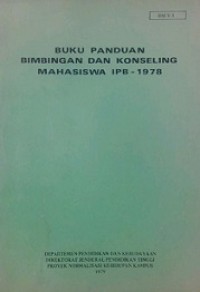 Buku Panduan Bimbingan dan Konseling Mahasiswa IPB 1978