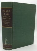 Canon Law: A Text and Commentary
