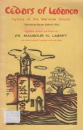 Cedars of Lebanon: Hymns of the Maronite Church