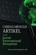Cerdas Menulis Artikel untuk Jurnal Internasional Bereputasi