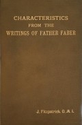 Characteristics from the Writings of Father Faber