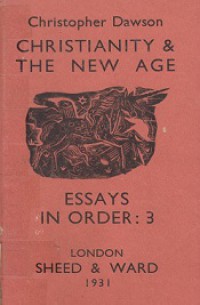 Christianity & the New Age (Essays in Order: 3)
