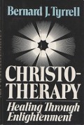 Christotherapy: Healing Through Enlightenment