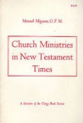 Church Ministries in New Testament Times