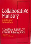 Collaborative Ministry: Skills and Guidelines
