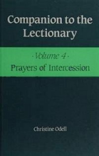 Companion to the Lectionary: Prayers of Intercession (Vol.IV)