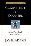 Competent to Counsel: Anda pun Boleh Membimbing