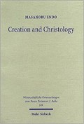 Creation and Christology: A Study on the Johannine Prologue in the Light of Early Jewish Creation Accounts