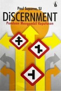Discernment: Panduan Mengambil Keputusan