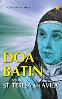 Doa Batin Bersama St. Theresa dari Avila