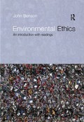 Environmental Ethics: An Introduction with Readings