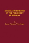 Essays and Addresses on the Philosophy of Religion