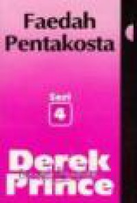 Ajaran-ajaran Dasar 4: Faedah Pentakosta [Judul asli: Purposes of Pentecost]