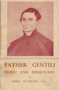 Father Gentili: Priest and Missionary