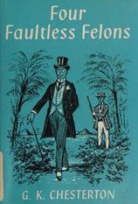 Four Faultless Felons