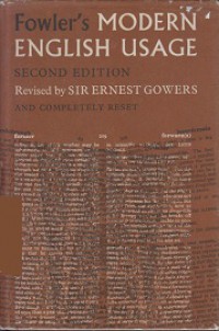 Fowler's Modern English Usage