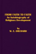 From Faith to Faith: An Autobiography of Religious Development