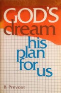 God's Dream: His Plan for Us
