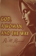 God, A Woman, and the Way
