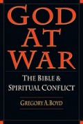 God at War: The Bible & Spiritual Conflict
