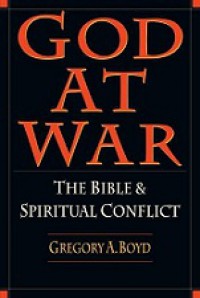 God at War: The Bible & Spiritual Conflict