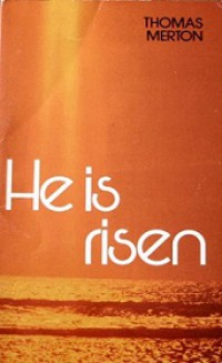 He is Risen