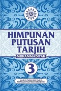 Himpunan Putusan Tarjih Muhammadiyah (3)