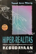 Hiper-Realitas Kebudayaan