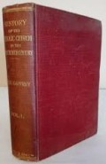 History of the Catholic Church in the Nineteenth Century (1789-1908); Vol.I