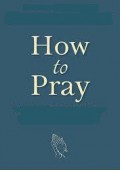 How to Pray