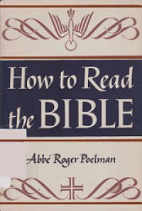 How to Read the Bible