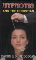 Hypnotis and the Christian. Apakah Hipnotis bisa mempengaruhi Anda?