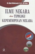 Ilmu Negara dan Tipologi Kepemimpinan Negara
