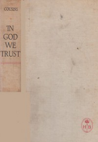 In God We Trust: The Religious Beliefs and Ideas of the American Founding Fathers
