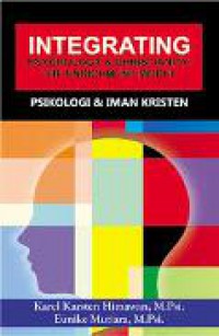 Integrating Psychology  & Christianity: The Enrichment Model (Psikologi dan Iman Kristen)