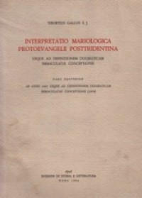 Interpretatio Mariologica Protoevangelii Posttridentina; II