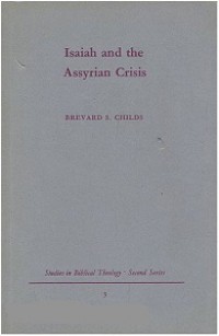 Isaiah and the Assyrian Crisis